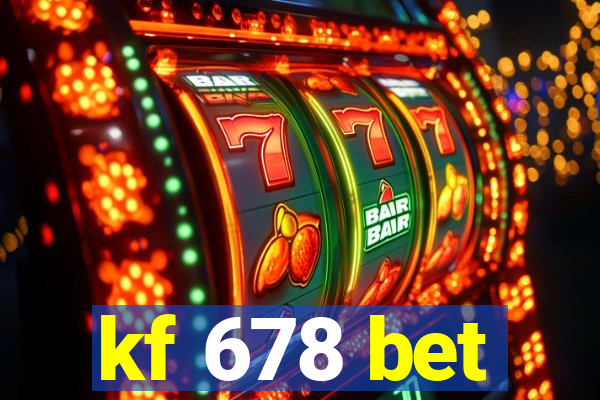 kf 678 bet